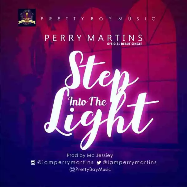 Perry Martins - Step Into The Light